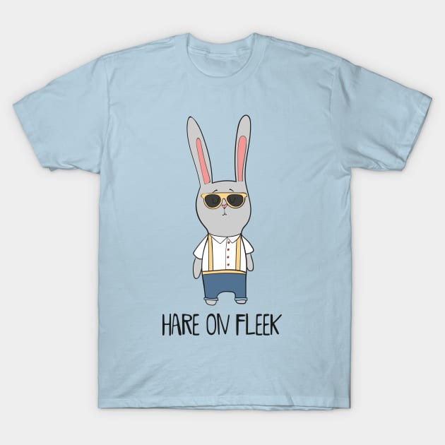 Hare On Fleek- Cute Rabbit Gift T-Shirt by Dreamy Panda Designs